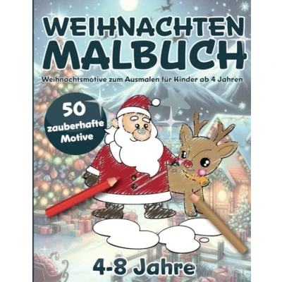 Abbildung von Weihnachten Malbuch Weihnachtsmotive zum Ausmalen für Kinder ab 4 Jahren: Geduldsspiel Konzentrationstraining Stressabbau Spielzeug (Malbücher Jahren)