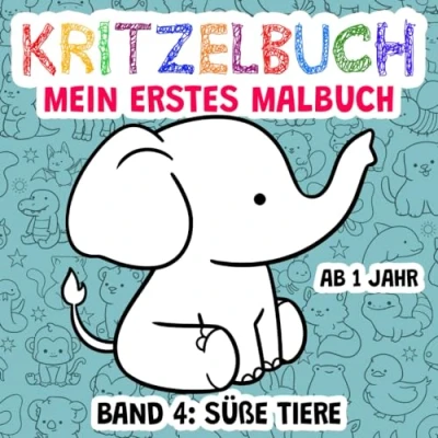 Abbildung von Kritzelbuch, mein erstes Malbuch ab 1 Jahr Band 4: Süße Tiere: Große Ausmalfläche &amp; 51 einfache Ausmalbilder für Kinder und Kleinkinder