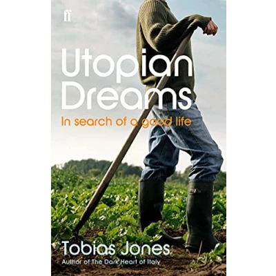 Abbildung von Utopian Dreams: a Search for Better Life