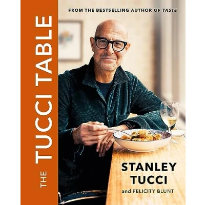 Abbildung von the Tucci Table: From No.1 bestselling author of Taste