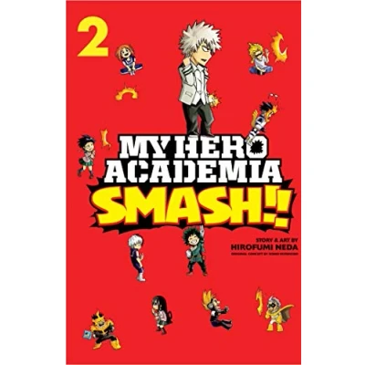 Abbildung von My HERO Academia: Smash!!, Vol. 2: Shonen Jump Manga Edition (MY ACADEMIA SMASH GN, Band 2)