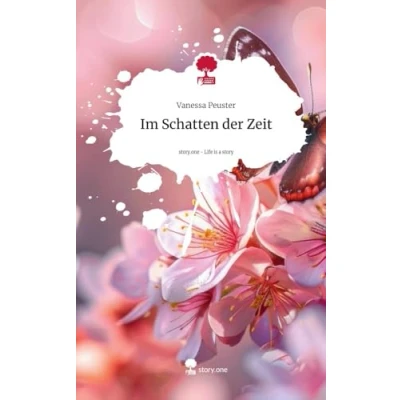 Abbildung von Im Schatten der Zeit. Life is a Story story.one