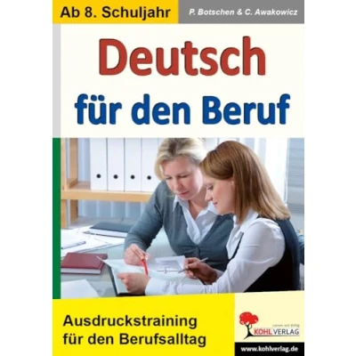 Abbildung von Deutsch für den Beruf: Ausdruckstraining alle Situationen im Berufsalltag