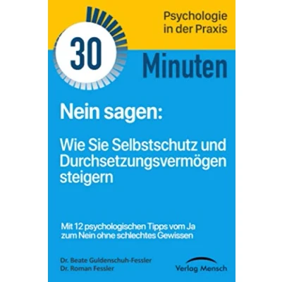 Abbildung von Nein sagen: Wie Sie Selbstschutz und Durchsetzungsvermögen steigern (Verlag Mensch TaschenGuide, Band, Band 2)