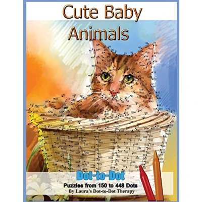 Abbildung von Cute Baby Animals Dot to Puzzles from 150 448 Dots (Dot Books For Adults, Band 3)