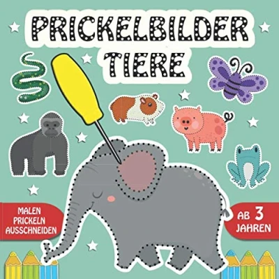 Abbildung von Prickelbilder Tiere: ab 3 Jahren Malen, Prickeln, Ausschneiden und Basteln Prickelblock für Jungen Mädchen, Tiere Bastelbuch Kinder