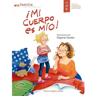 Abbildung von ¡Mi cuerpo es mío! (Conocer y comprender)