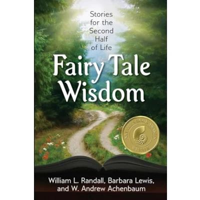 Abbildung von Fairy Tale Wisdom: Stories for the Second Half of Life