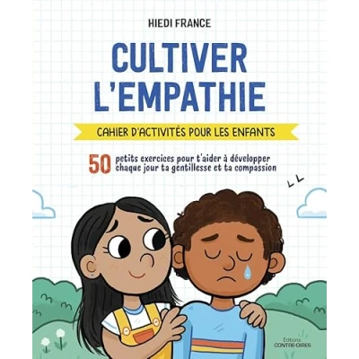 Abbildung von Cultiver l&#039;empathie Cahier d&#039;activités pour les enfants