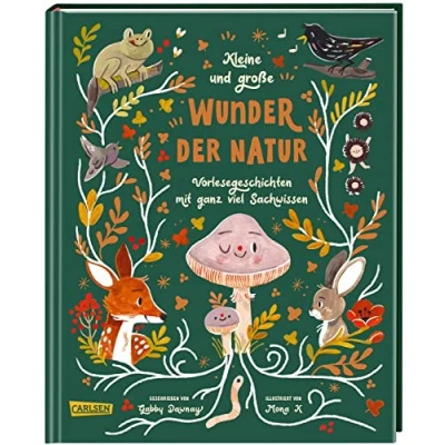 Abbildung von Kleine und große Wunder der Natur: Vorlesegeschichten mit ganz viel Sachwissen Achtsam Natur begegnen. Für Kinder ab 4 Jahren.