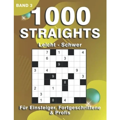 Abbildung von Straights Rätselbuch: 1000 Str8ts Rätsel für Anfänger, Fortgeschrittene &amp; Profis Stradoku in leicht, mittel schwer (1000 Rätsel)