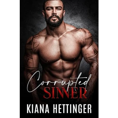 Abbildung von Corrupted Sinner: Eine düstere Mafia Romanze (Mafia Kings: Corrupted, Band 6)