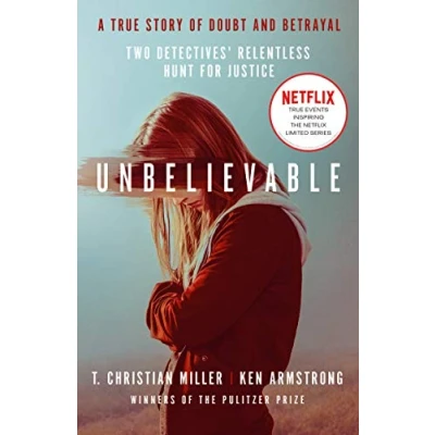 Abbildung von Unbelievable: the shocking truth behind hit Netflix series