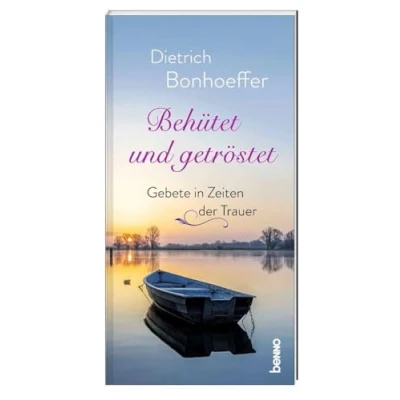 Abbildung von Behütet und getröstet: Gebete in Zeiten der Trauer