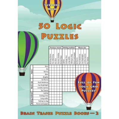 Abbildung von 50 Logic Puzzles: Full of Fun Grid Puzzles! (Brain Teaser Puzzle Books, Band 2)