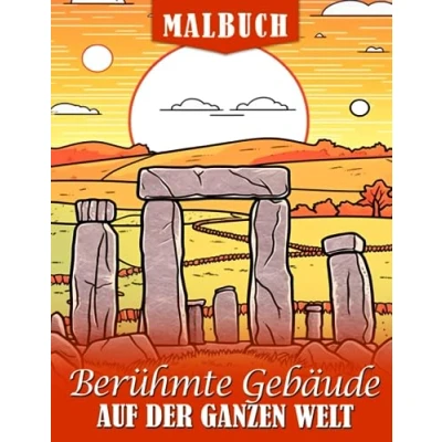 Abbildung von berühmte Gebäude auf der ganzen Welt: Ein pädagogisches Ausmalbuch für Kinder Entdecke rund um den Globus