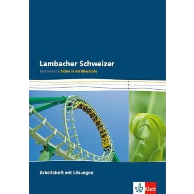 Abbildung von Lambacher Schweizer. Sicher in die Oberstufe: Arbeitsheft mit Lösungen Klassen 10/11