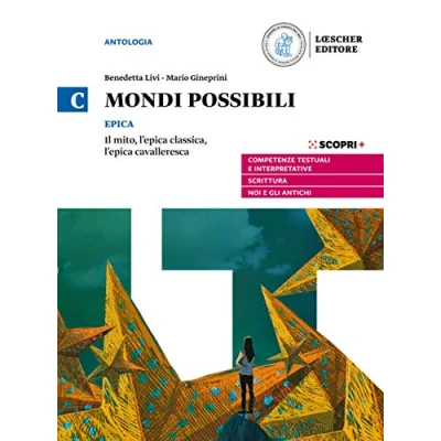 Abbildung von Mondi possibili. Per il biennio delle Scuole superiori. Con e book. espansione online. Epica (Vol. C)
