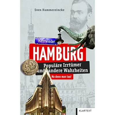 Abbildung von Hamburg: Populäre Irrtümer und andere Wahrheiten (Irrtümer Wahrheiten)
