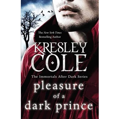 Abbildung von Pleasure of A Dark Prince: the delicious fantasy romance from beloved author HUNGER LIKE NO OTHER