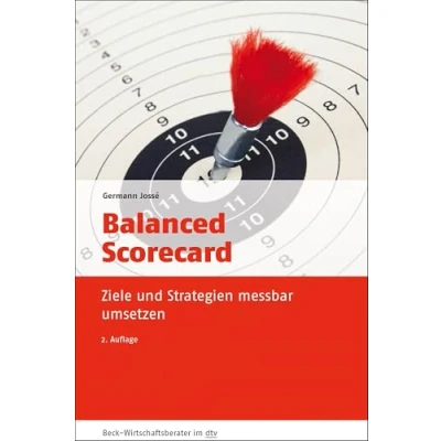 Abbildung von Balanced Scorecard: Ziele und Strategien messbar umsetzen (dtv Beck Wirtschaftsberater)