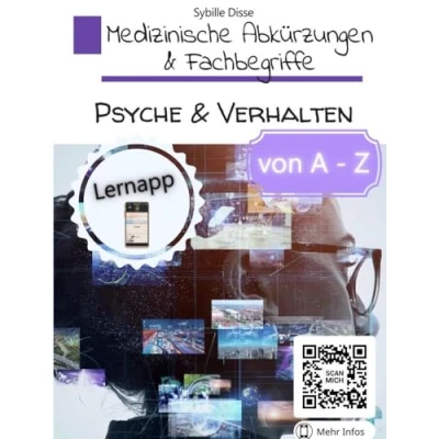 Abbildung von Lernhilfen Band 08: Medizinische Abkürzungen und Fachbegriffe: Edition Psyche &amp; Verhalten von A Z