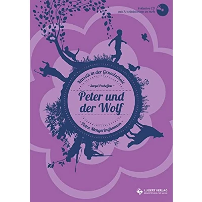 Abbildung von Peter und der Wolf, Heft inkl. CD: Klassik in Grundschule