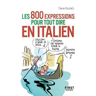 Abbildung von Petit livre Les 800 expressions pour tout dire en italien