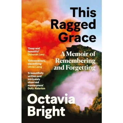 Abbildung von This Ragged Grace: A Memoir of Remembering and Forgetting