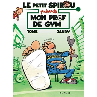 Abbildung von Le Petit Spirou présente... Tome 1 Mon prof de gym
