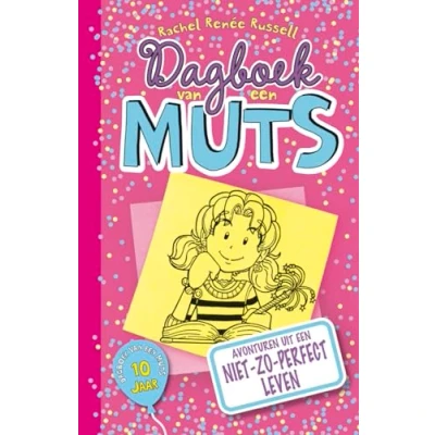 Abbildung von Dagboek van een muts: avonturen uit niet zo perfect leven (Dagboek muts, 1)