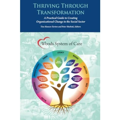 Abbildung von Thriving Through Transformation: A Practical Guide to Creating Organizational Change in the Social Sector