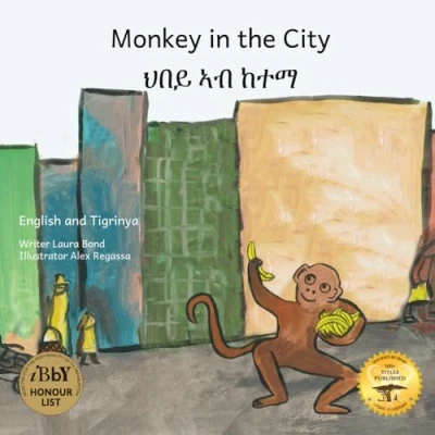 Abbildung von Monkey in the City: How to Outsmart an Umbrella Thief Tigrinya and English