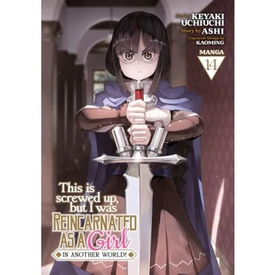 Abbildung von This Is Screwed Up, but I Was Reincarnated as a GIRL in Another World! (Manga) Vol. 14