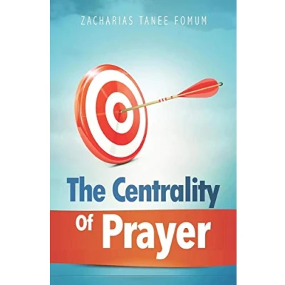Abbildung von The Centrality of Prayer (Prayer Power Series, Band 12)