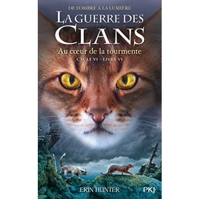 Abbildung von la guerre des clans, Cycle VI Tome 6 Au coeur de tourmente (36)