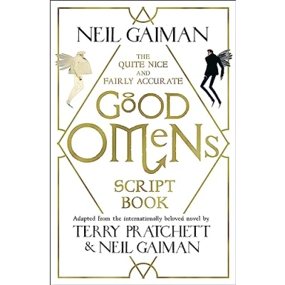 Abbildung von The Quite Nice and Fairly Accurate Good Omens Script Book