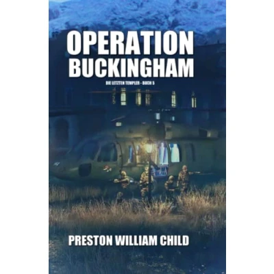 Abbildung von Operation Buckingham (Die letzten Templer, Band 5)