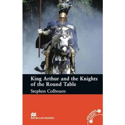 Abbildung von King Arthur &amp; the Knights of Round Table: Lektüre (Macmillan Readers)
