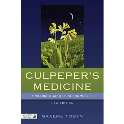 Abbildung von Culpeper&#039;s Medicine: A Practice of Western Holistic Medicine New Edition