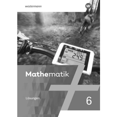 Abbildung von Mathematik Ausgabe 2022 für das 5. und 6. Schuljahr: Lösungen 6 (Mathematik: Berlin, Brandenburg, Sachsen Anhalt, Thüringen, Schuljahr)