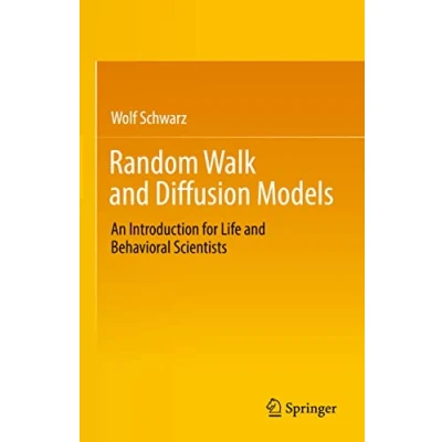 Abbildung von Random Walk and Diffusion Models: An Introduction for Life Behavioral Scientists