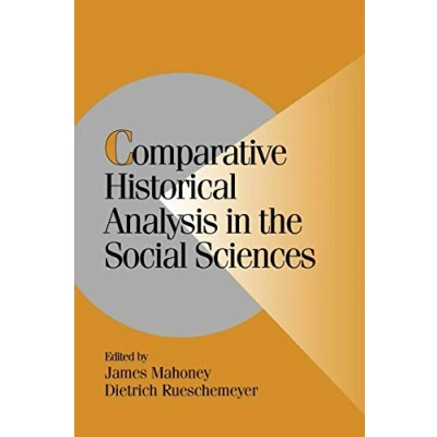 Abbildung von Comparative Historical Analysis in the Social Sciences (Cambridge Studies Politics)