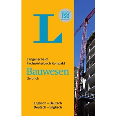 Abbildung von Langenscheidt Fachwörterbuch Kompakt Bauwesen Englisch: Englisch Deutsch /