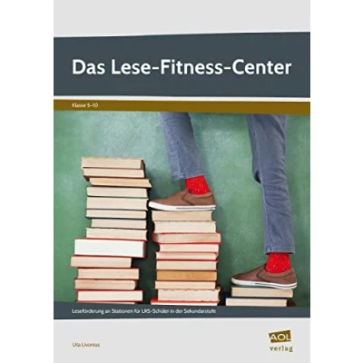 Abbildung von Das Lese Fitness Center: Leseförderung an Stationen für LRS Schüler in der Sekundarstufe (5. bis 10. Klasse)