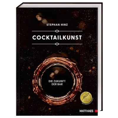 Abbildung von Cocktailkunst: Die Zukunft der Bar. Mehr als 400 Cocktail Rezepte vom Klassiker bis zum extravaganten Avantgarde Cocktail. Ausgezeichnet mit GAD Goldmedaille