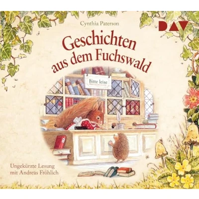 Abbildung von Geschichten aus dem Fuchswald: Ungekürzte Lesung mit Andreas Fröhlich (1 CD)