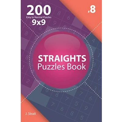 Abbildung von Straights 200 Easy to Normal Puzzles 9x9 (Volume 8)