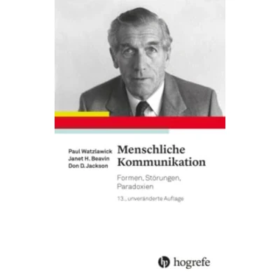 Abbildung von Menschliche Kommunikation: Formen, Störungen, Paradoxien