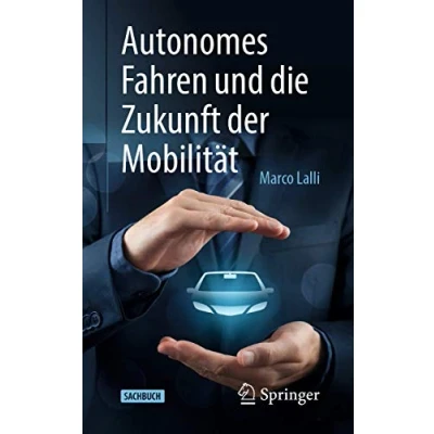 Abbildung von Autonomes Fahren und die Zukunft der Mobilität